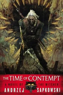 The Time of Contempt (The Witcher, #2) cover