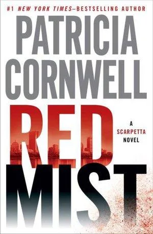 Red Mist (Kay Scarpetta, #19) cover