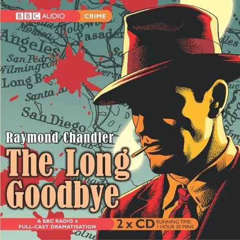 The Long Goodbye (Philip Marlowe, #6) cover