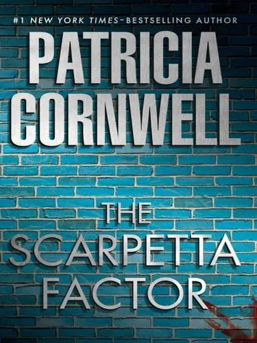 The Scarpetta Factor (Kay Scarpetta, #17) cover
