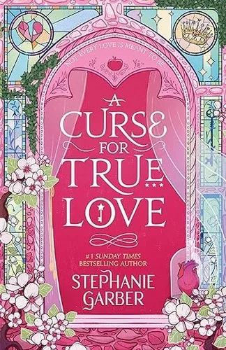 A Curse for True Love (Once Upon a Broken Heart, #3) cover