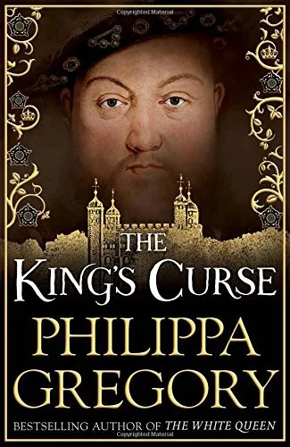 The King's Curse (The Plantagenet and Tudor Novels, #7) cover