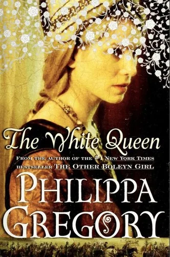 The White Queen (The Plantagenet and Tudor Novels, #2) cover