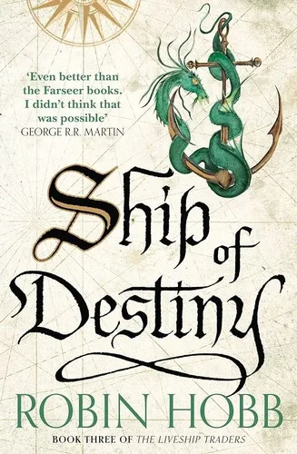 Ship of Destiny (Liveship Traders, #3) cover