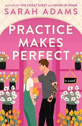 Practice Makes Perfect (When in Rome, #2) cover