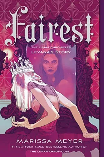 Fairest (The Lunar Chronicles, #3.5) cover