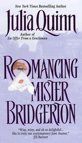 Romancing Mister Bridgerton (Bridgertons, #4) cover