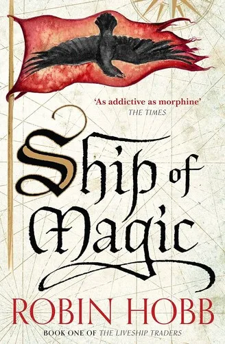 Ship of Magic (Liveship Traders, #1) cover