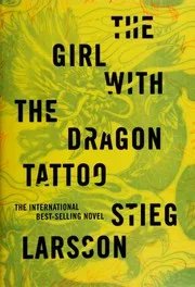 The Girl With the Dragon Tattoo (Millennium, #1) cover