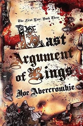 Last Argument of Kings (The First Law, #3) cover
