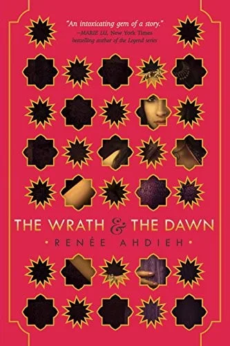 The Wrath and the Dawn (The Wrath and the Dawn, #1) cover