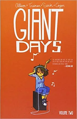 Giant Days, Vol. 2 (Giant Days, #2) cover