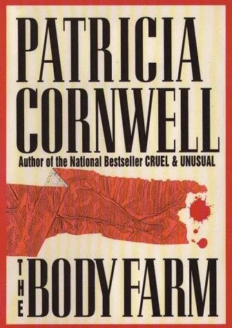 The Body Farm (Kay Scarpetta, #5) cover