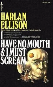 I Have No Mouth & I Must Scream cover