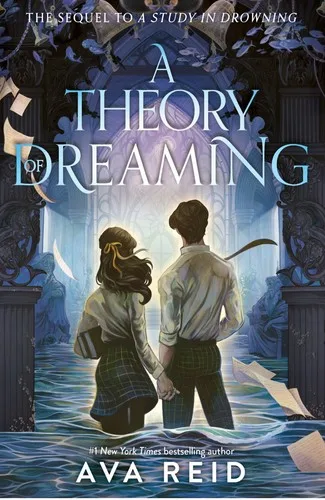 A Theory of Dreaming (A Study in Drowning, #2) cover
