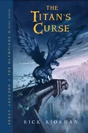 The Titan’s Curse (Percy Jackson and the Olympians, #3) cover