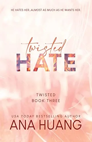 Twisted Hate (Twisted, #3) cover
