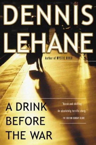 A Drink Before the War (Kenzie & Gennaro, #1) cover