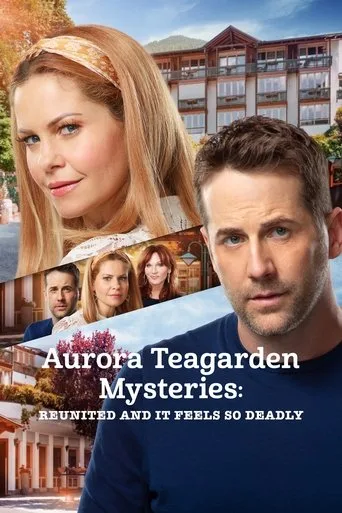 Aurora Teagarden Mysteries: Reunited & It Feels So Deadly cover