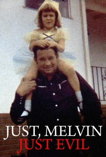 Just, Melvin: Just Evil cover