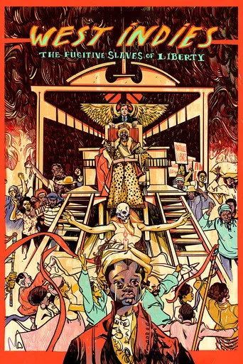 West Indies: The Fugitive Slaves of Liberty cover