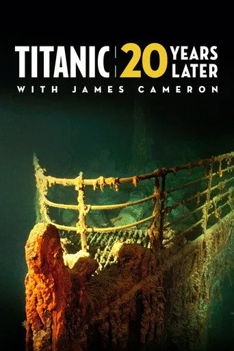Titanic: 20 Years Later with James Cameron cover