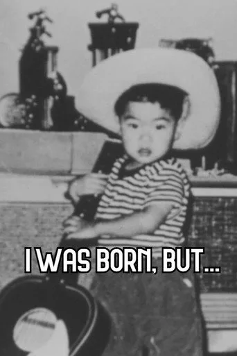 I Was Born, But... cover