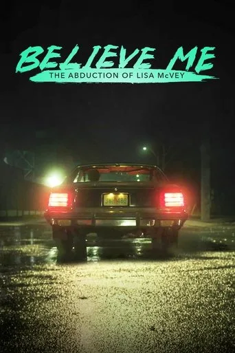 Believe Me: The Abduction of Lisa McVey cover