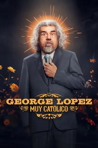 George Lopez: Muy Católico cover