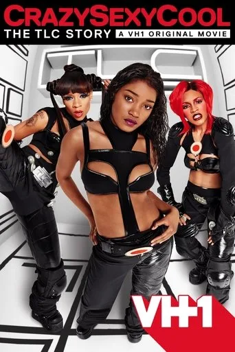 Crazy Sexy Cool: The TLC Story cover