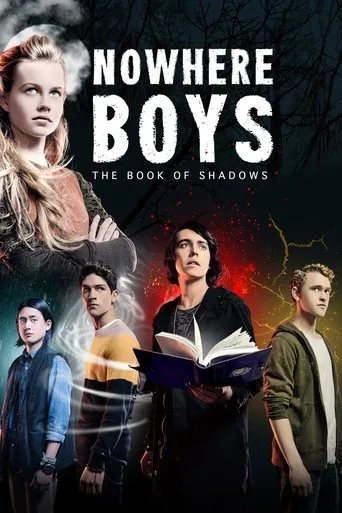 Nowhere Boys: The Book of Shadows cover