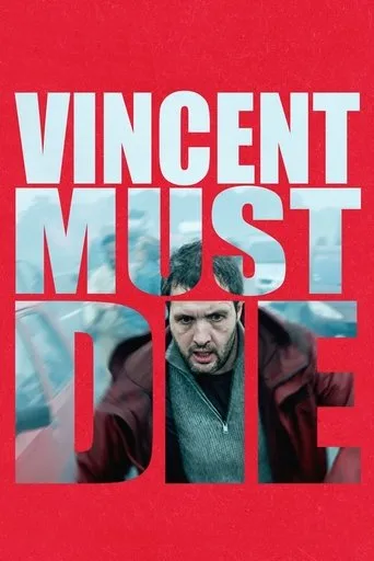 Vincent Must Die cover