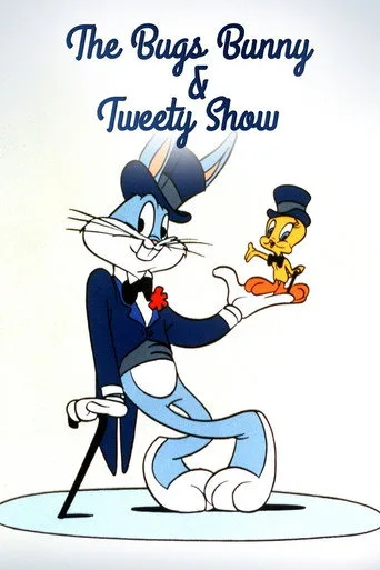 The Bugs Bunny and Tweety Show cover