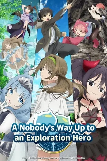 A Nobody's Way Up to an Exploration Hero cover