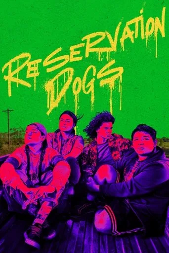 Reservation Dogs cover