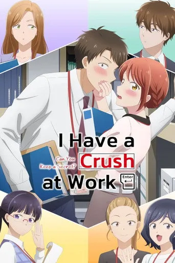 I Have a Crush at Work cover
