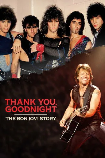 Thank You, Goodnight: The Bon Jovi Story cover