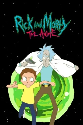Rick and Morty: The Anime cover