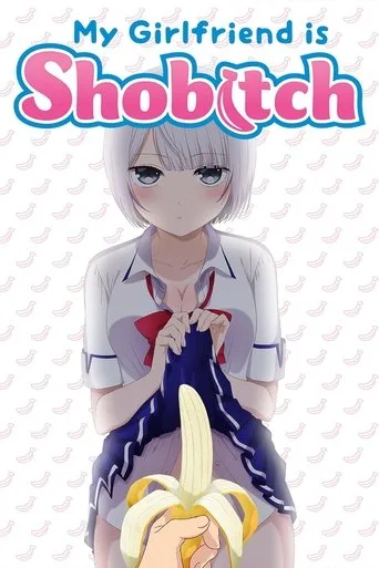 My Girlfriend Is Shobitch cover