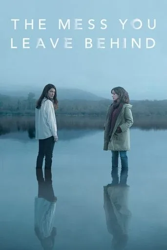 The Mess You Leave Behind cover