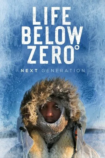 Life Below Zero: Next Generation cover