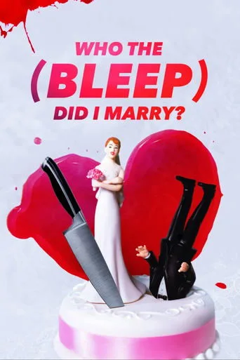 Who The (Bleep) Did I Marry? cover
